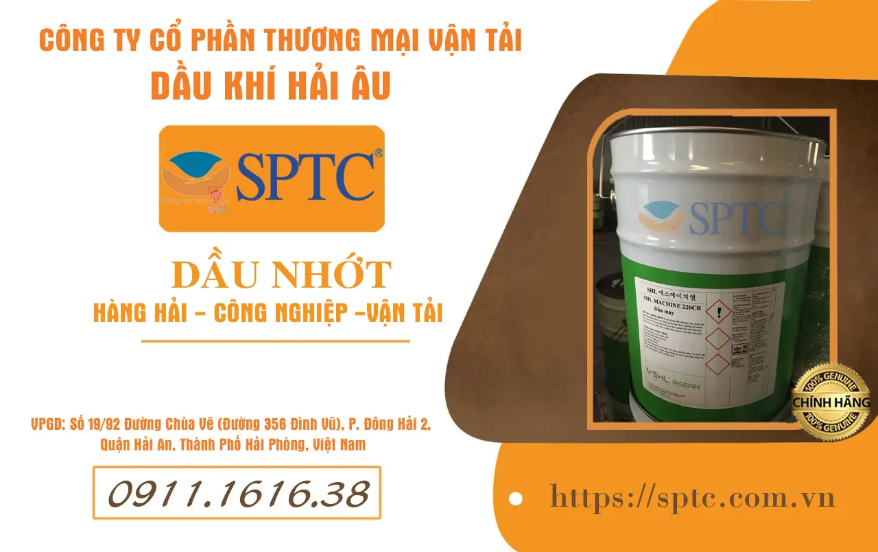 Đại lý ủy quyền phân phối dầu máy sản xuất giấy SHL MACHINE 220CR tại Hải Phòng và các tỉnh Miền Bắc